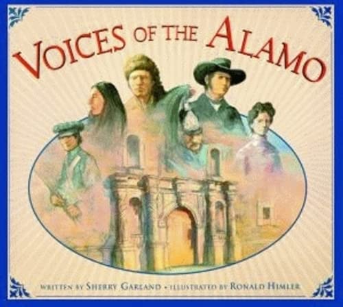 Voices of The Alamo (Voices of History)