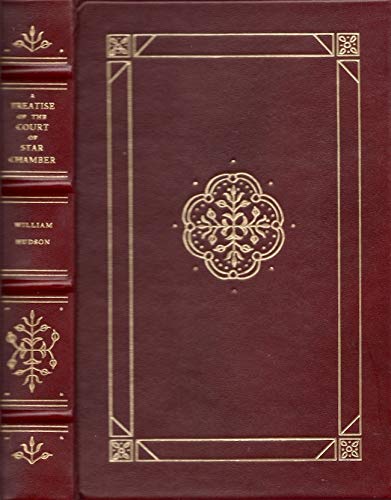 A Treatise of the Court of the Star Chamber