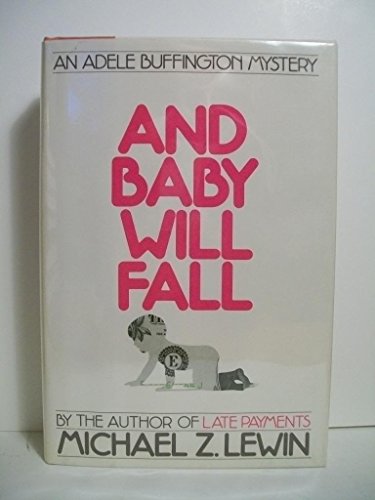 And Baby Will Fall