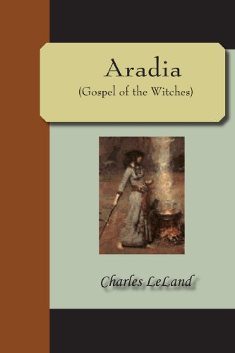 Aradia: Gospel Of The Witches