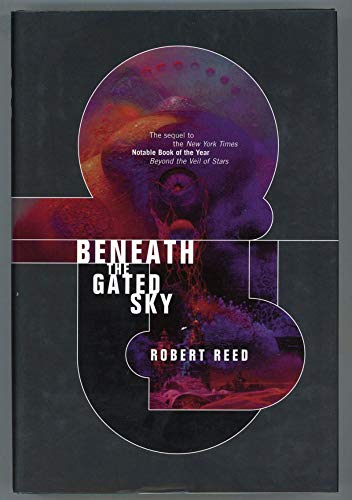 Beneath The Gated Sky (Beyond the Veil of Stars)