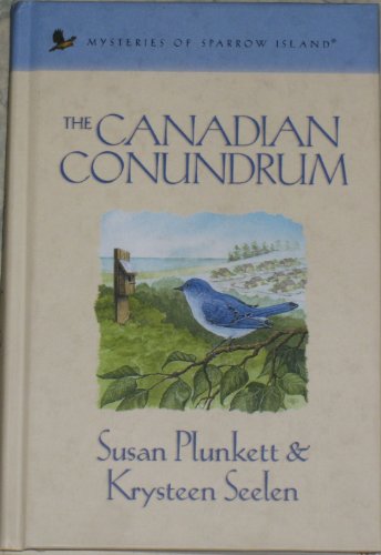 The Canadian Conundrum (Mysteries of Sparrow Island #25)