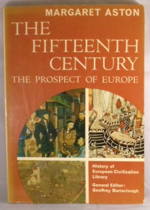 Fifteenth Century: the Prospect of Europe