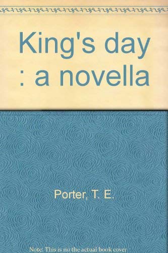 King's day : a novella