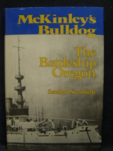 McKinley's Bulldog, the Battleship Oregon