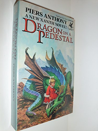 Dragon on a Pedestal (The Magic of Xanth, No. 7)