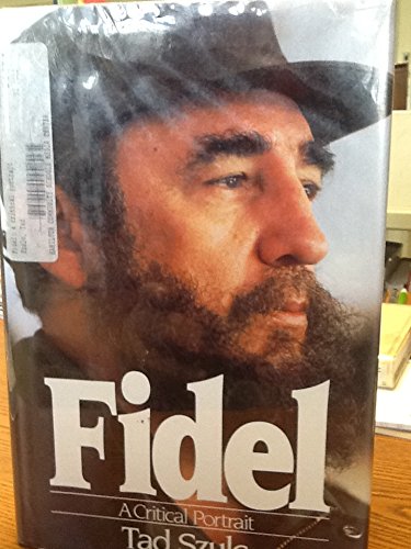 Fidel Castro: A Critical Portrait