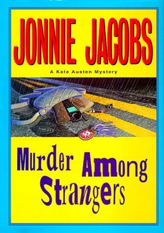 Murder Among Strangers