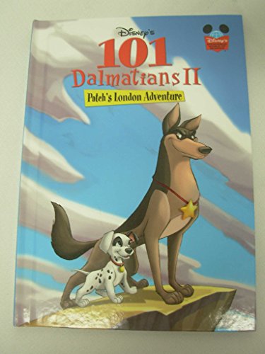 Disney's 101 Dalmatians II: Patch's London Adventure (Disney's Wonderful World of Reading)