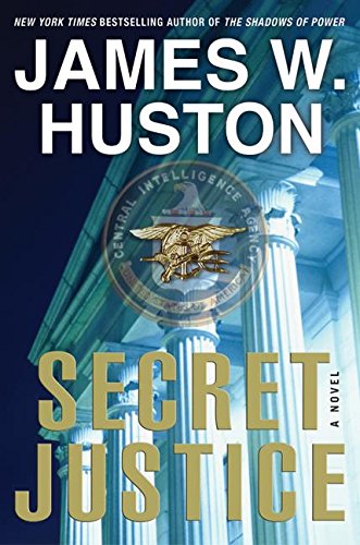 Secret Justice: A Novel