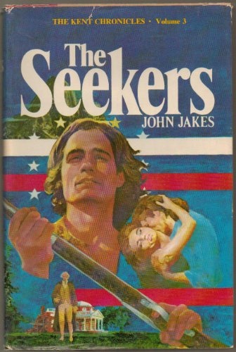 The Seekers - The Kent Chronicles, Volume Three