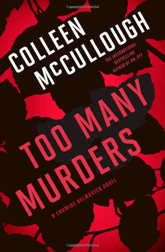 Too Many Murders: A Carmine Delmonico Novel (Carmine Delmonico Novels)