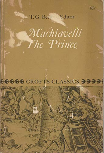 Machiavelli The Prince (Crofts Classics)