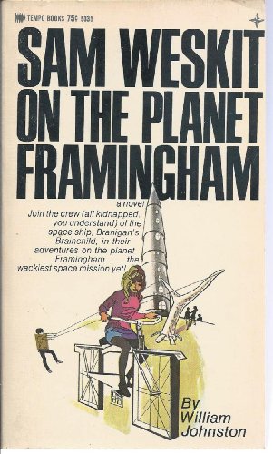 Sam Weskit on the planet Framingham (Tempo books, 5335)