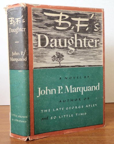 B.F.'s Daughter: A Novel