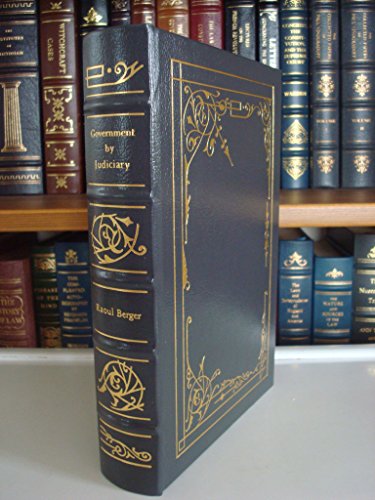 Government by Judiciary (leather bound edition)