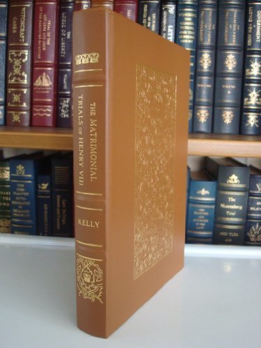 The Matrimonial Trial of Henry VIII (full leather, Gryphon Notable Trials selection) 2013 reprint of 2004 edition