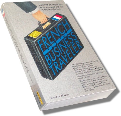 French for the Business Traveler (Barron's Business Travelers)