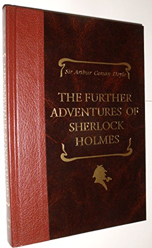 The Further Adventures of Sherlock Holmes