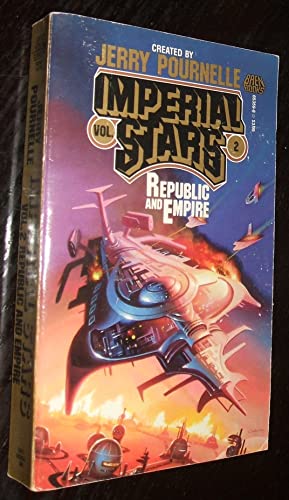 Republic and Empire (Imperial Stars, Vol 2)