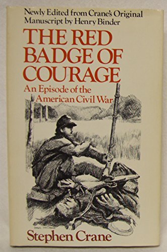 Red Badge of Courage: An Episode of the American Civil War