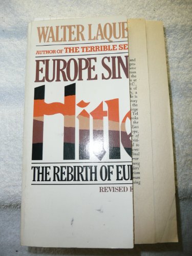 Europe since Hitler: The Rebirth of Europe