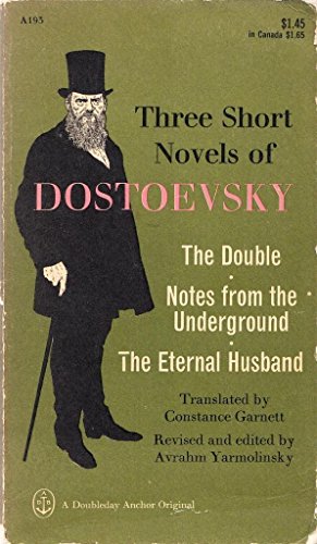 Three Short Novels of Dostoevsky