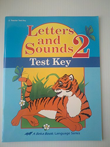 Letters and Sounds 2 (A Beka Book, Teacher Test Key, 2)