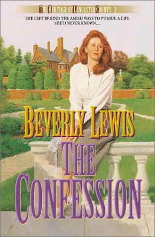 The Confession (The Heritage of Lancaster County #2)