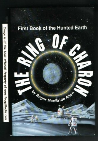 The Ring of Charon (The Hunted Earth)