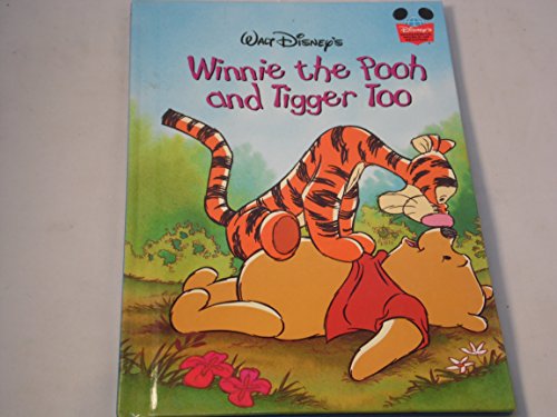 Winnie the Pooh and Tigger Too (Disney's Wonderful World of Reading)