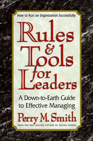 Rules and Tools for Leaders