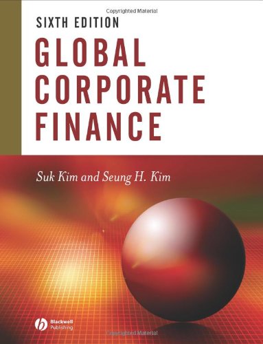 Global Corporate Finance: Text and Cases