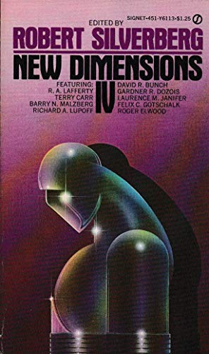 New Dimensions IV by Robert Silverberg, Ed.