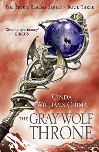 The Gray Wolf Throne (The Seven Realms Series, Book 3)