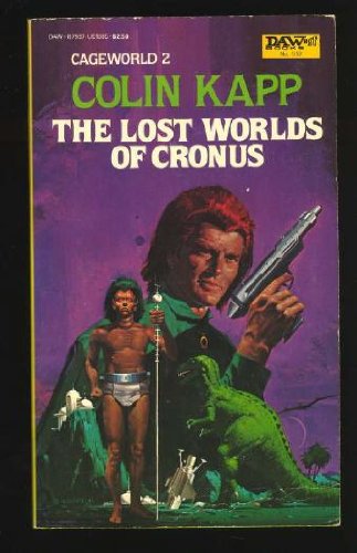 Lost Worlds of Cronus (Cageworld #2)