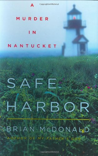 Safe Harbor: A Murder in Nantucket