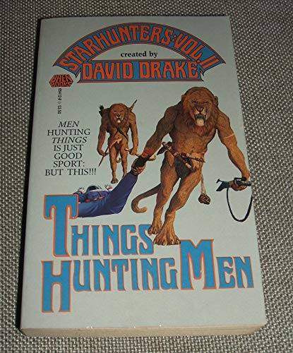 THINGS HUNTING MEN (Starhunters)