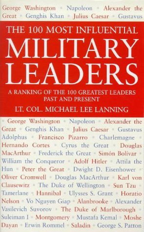 The 100 Most Influential Military Leaders