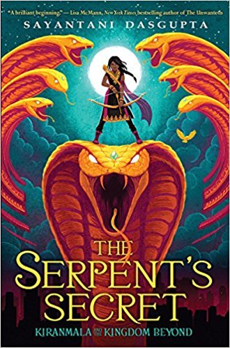 The Serpent's Secret (Kiranmala and the Kingdom Beyond #1)