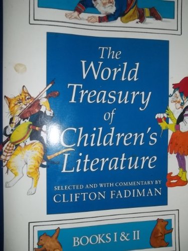 The World Treasury of Children's Literature Book One