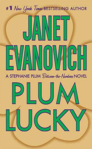 Plum Lucky: A Stephanie Plum Between the Numbers Novel