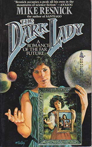 The Dark Lady: A Romance of the Far Future