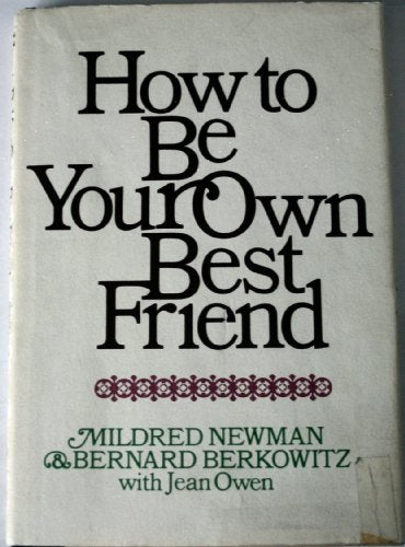 How to be Your Own Best Friend, A Conversation with Two Psychoanalysts