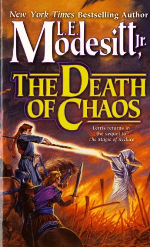 The Death of Chaos (Saga of Recluce, Book 5) (Saga of Recluce, 5)