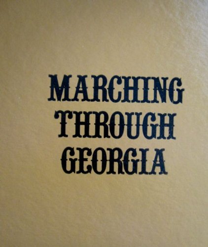Marching through Georgia: William T. Sherman's personal narrative of his march through Georgia