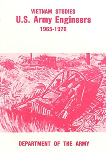 U.S. Army Engineers 1965-1970 (Vietnam Studies)