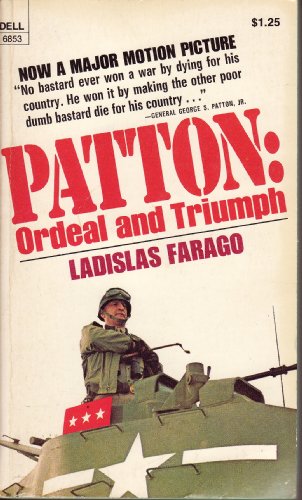 Patton, ordeal and triumph