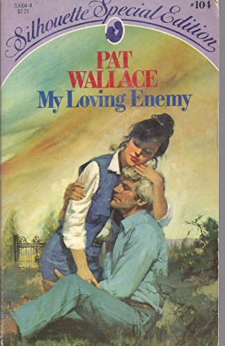 My Loving Enemy