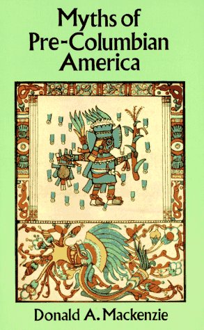 Myths of Pre-Columbian America